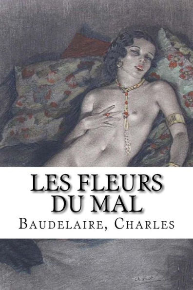 Les Fleurs Du Mal (French Edition) - 9781535221719