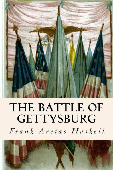 The Battle Of Gettysburg - 9781535229395