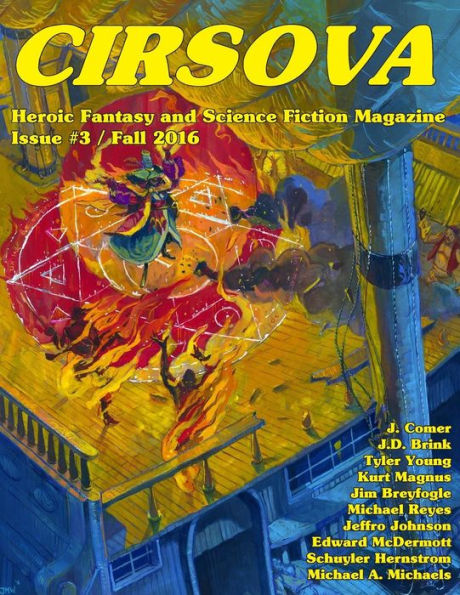 Cirsova #3: Heroic Fantasy And Science Fiction Magazine (Volume 3)