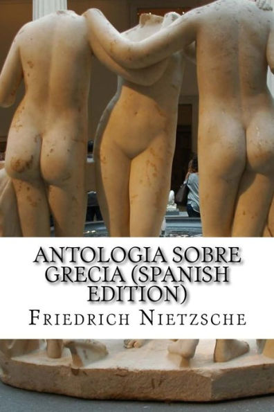 Antologia Sobre Grecia (Spanish Edition)