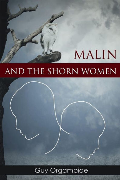 Malin And The Shorn Women