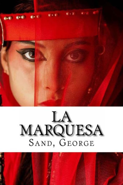 La Marquesa (Spanish Edition) - 9781535250238