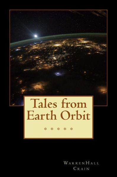 Tales From Earth Orbit
