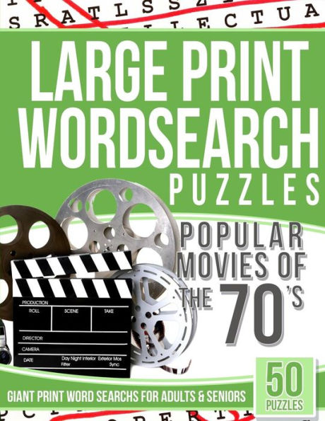 Large Print Wordsearch Puzzles Popular Movies Of The 70S: Giant Print Word Searchs For Adults & Seniors