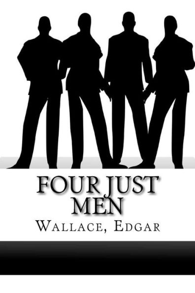 Four Just Men - 9781535306096
