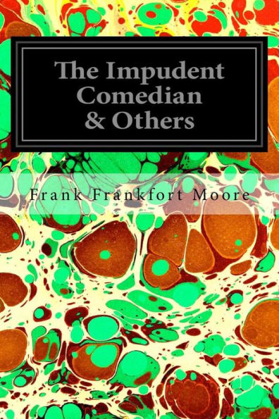 The Impudent Comedian & Others