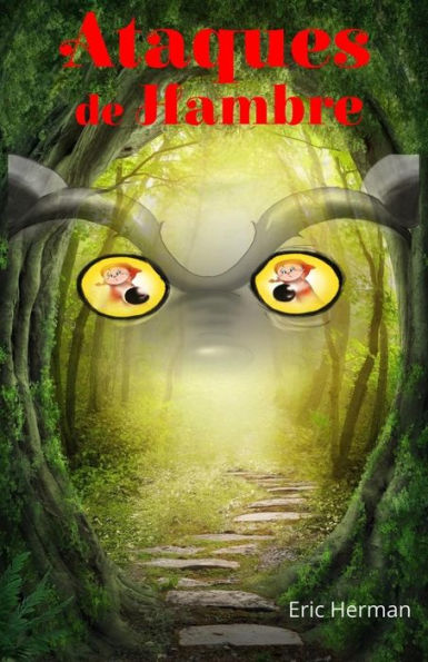 Ataques De Hambre (Spanish Edition)