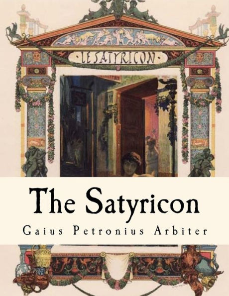 The Satyricon - 9781535337205