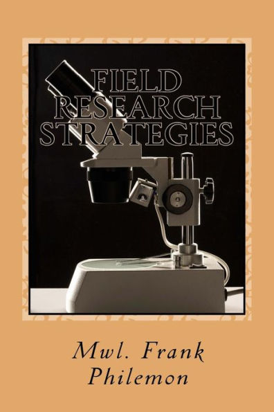 Field Research Strategies