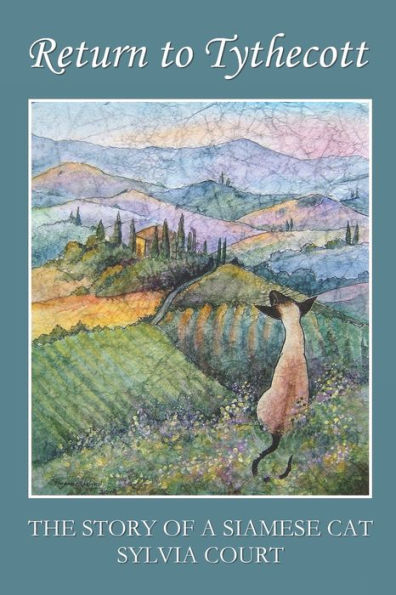 Return To Tythecott: The Story Of A Siamese Cat