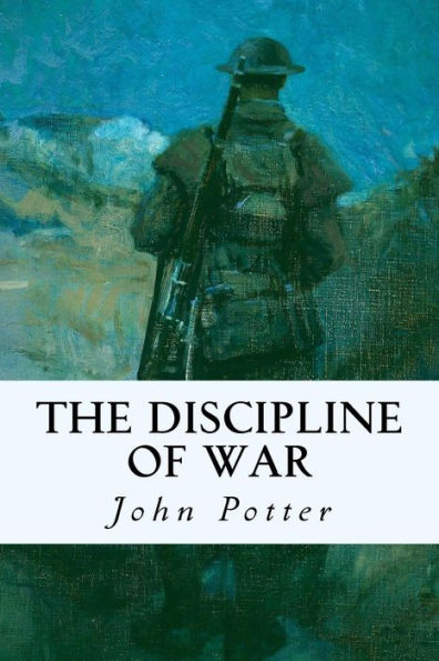 The Discipline Of War - 9781535374064