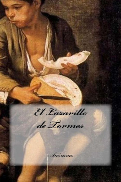 El Lazarillo De Tormes (Spanish Edition)