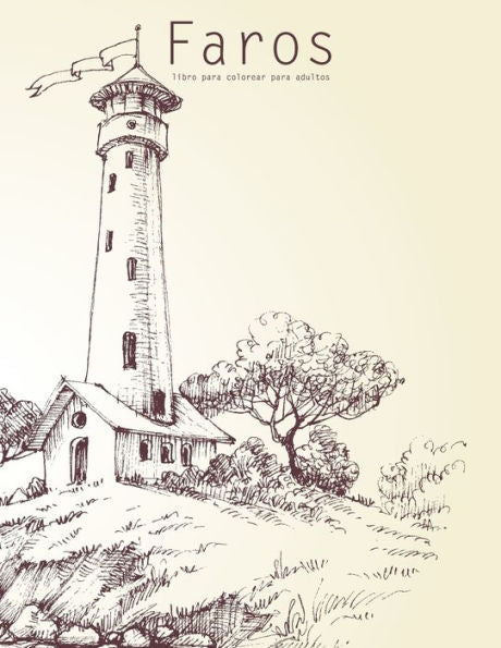 Faros Libro Para Colorear Para Adultos 1 (Spanish Edition)