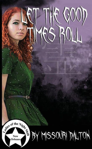 Let The Good Times Roll (Ladies Of The Night Shift)