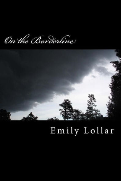 On The Borderline - 9781535403863