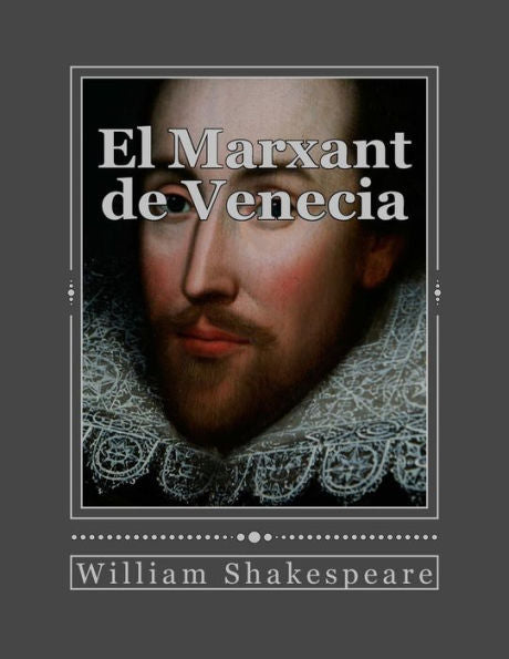 El Marxant De Venecia (Catalan Edition) - 9781535409216