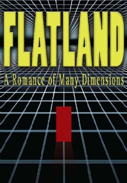 Flatland: A Romance Of Many Dimensions - 9781535410571
