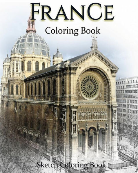 France Coloring Book: Sketch Coloring Book