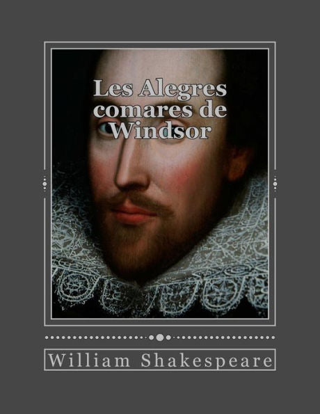 Les Alegres Comares De Windsor (Catalan Edition) - 9781535418713