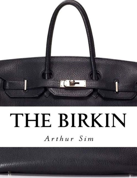 The Birkin: A Screenplay