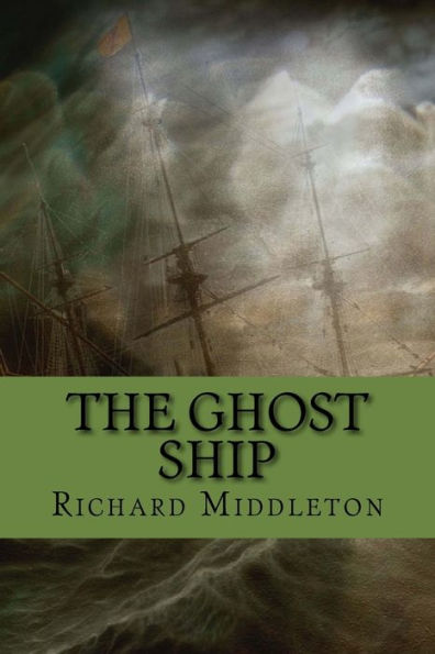 The Ghost Ship - 9781535443203