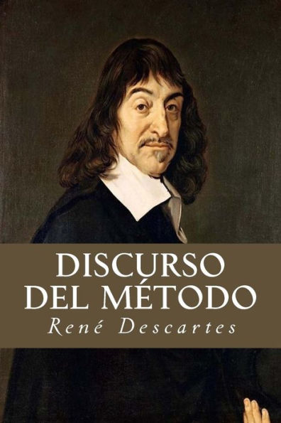Discurso Del M?todo (Spanish Edition) - 9781535447942