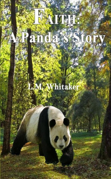 Faith: A Panda's Story