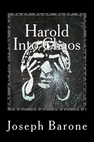 Harold Into Chaos