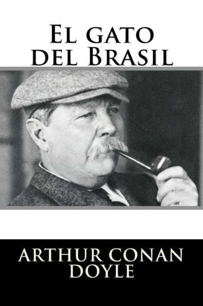 El Gato Del Brasil (Spanish Edition) - 9781535553216