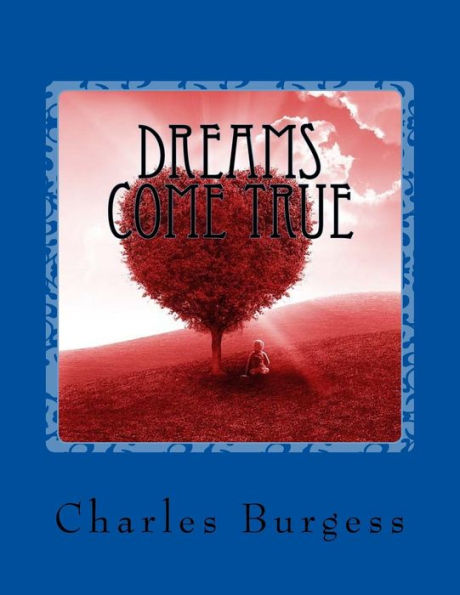 Dreams Come True: Beautiful Words To Beautiful Soul