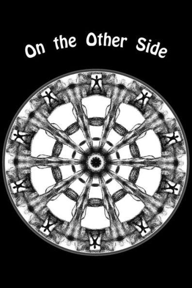 On The Other Side: Book Of Poems (Poet's B&W Cover Variant)