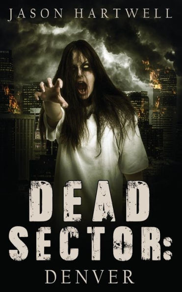 Dead Sector: Denver