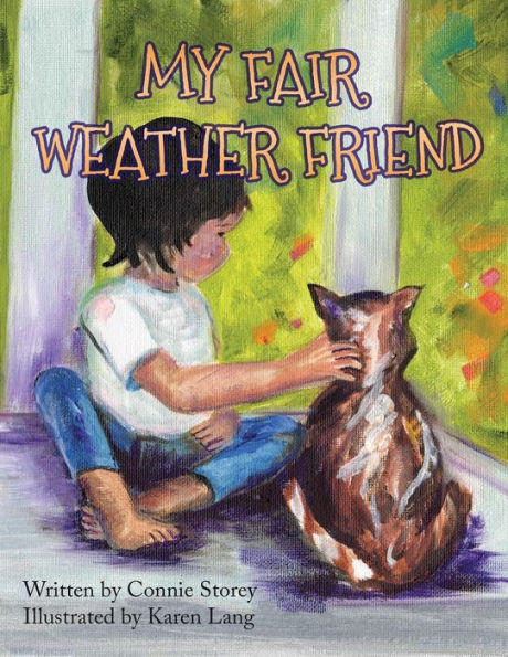 My Fair Weather Friend - 9781535604192