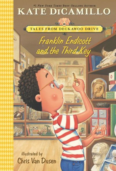 Franklin Endicott And The Third Key: Tales From Deckawoo Drive, Volume Six - 9781536226041