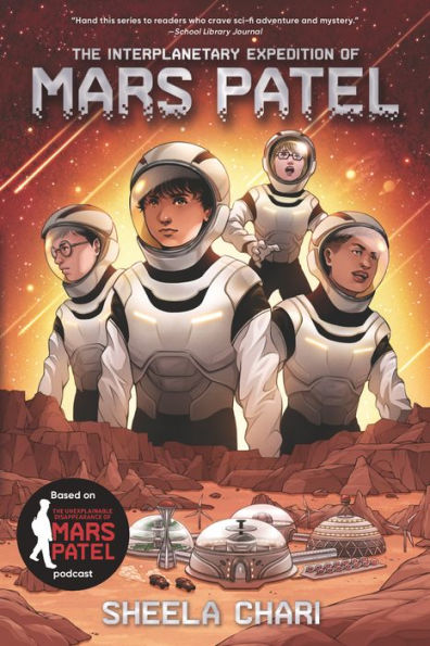 The Interplanetary Expedition Of Mars Patel - 9781536228205