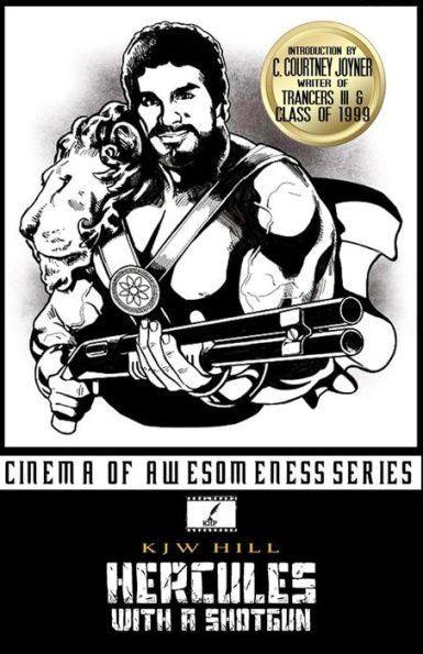 Hercules With A Shotgun (Cinema Of Awesomeness)