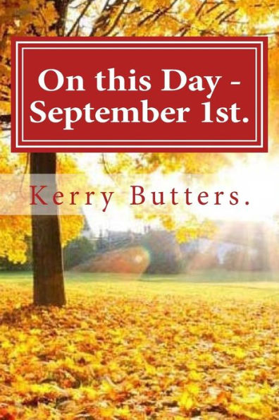 On This Day - September 1St.