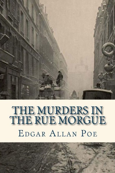 The Murders In The Rue Morgue - 9781536850765