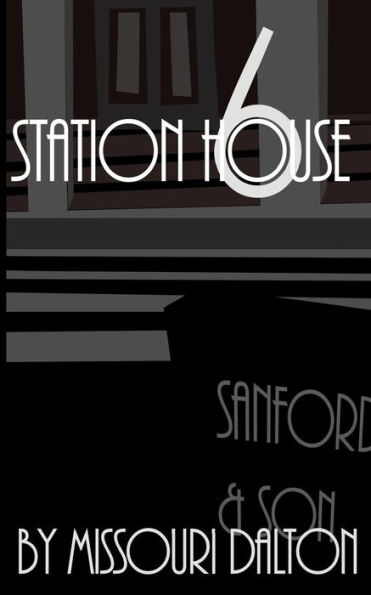 Station House Six: A Night Wars Story (The Night Wars)