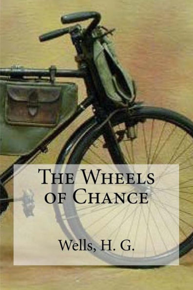 The Wheels Of Chance
