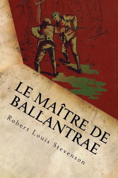 Le Ma?tre De Ballantrae (French Edition) - 9781536875171