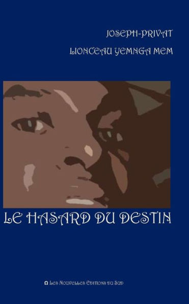 Le Hasard Du Destin (French Edition)