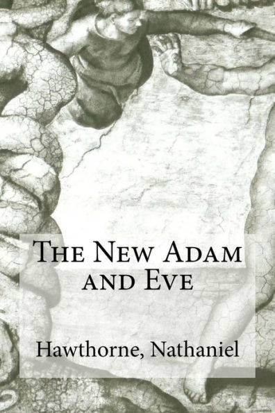 The New Adam And Eve