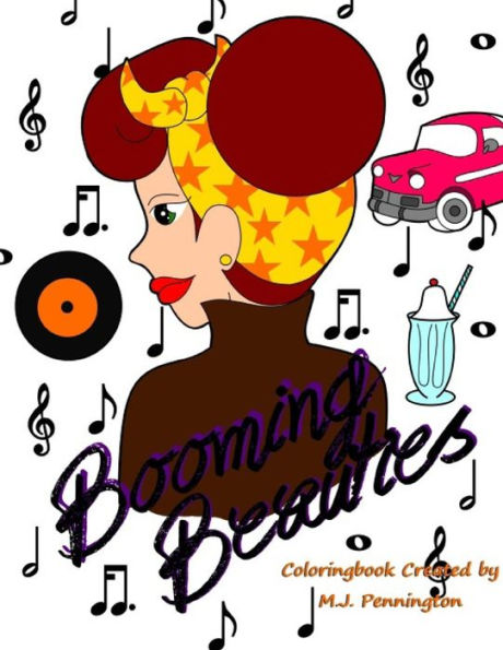 Booming Beauties: Coloringbook By M.J. Pennington