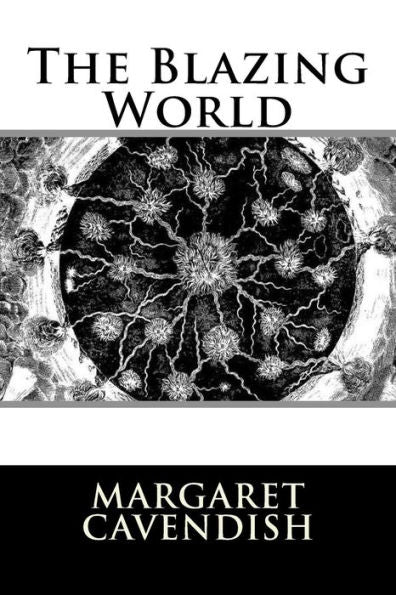 The Blazing World - 9781536910681