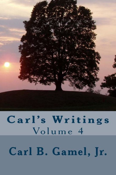 Carl's Writings (Carl's Autobiography)