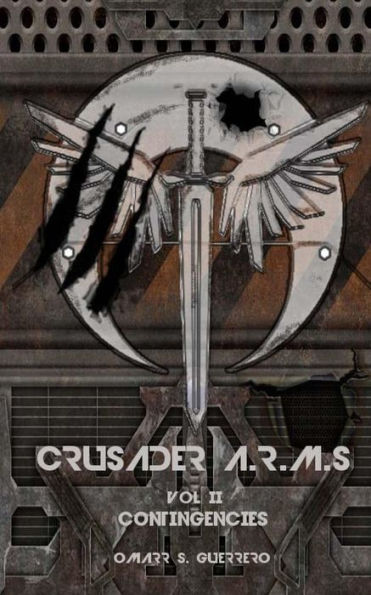 Contingencies (Crusader A.R.M.S)