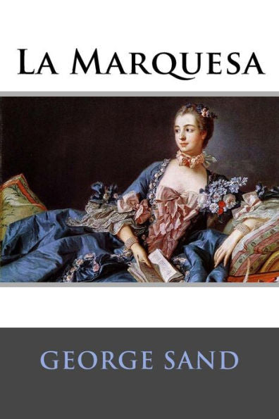 La Marquesa (Spanish Edition) - 9781536976786