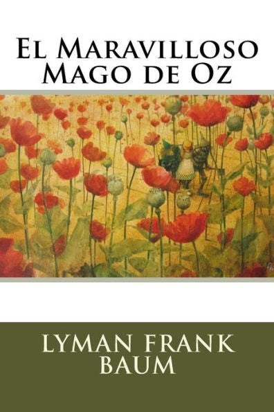 El Maravilloso Mago De Oz (Spanish Edition)