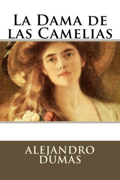 La Dama De Las Camelias (Spanish Edition) - 9781536993028